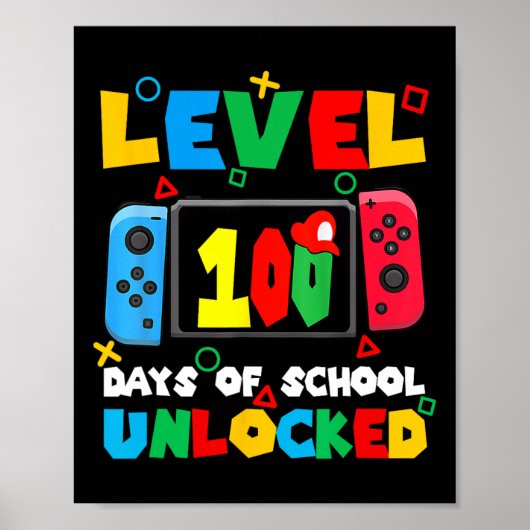 Game Controller Level 100 dagen school ontgrendeld Poster (Voorkant)
