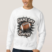 Game Day Energy Football Sweatshirt (Devant)