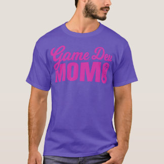 Game Dev Moeder vriend T-shirt
