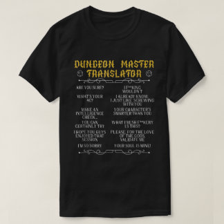 Game Master Translator RPG Tabletop Humor Tee T-shirt