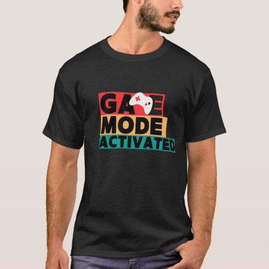 Game Modus Geactiveerde Gamer Controller Kunst T-shirt (Voorkant)