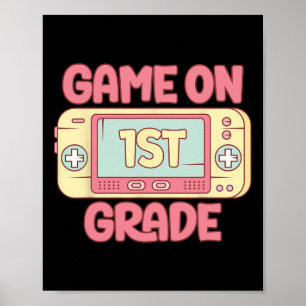 Game On 1e klas Cool Videospel Ck naar school kind Poster