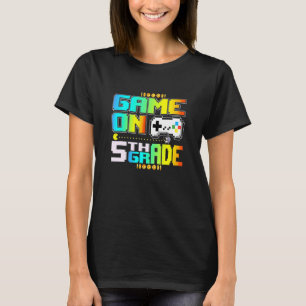 Game on 5th Grade Video Gamer Terug naar Schoo T-shirt