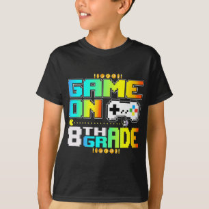 Game on 8th Grade Video Gamer Terug naar Schoo T-shirt