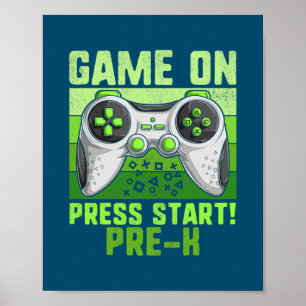 Game on Pre-k Toddler Video Gamer Kinder terug naa Poster