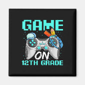 Game On Twelfth Grade Shirts, Funny Gamer Boy Back Magneet (Voorkant)