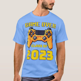 Game Over Class of 2023 Video Games Gradua T-shirt
