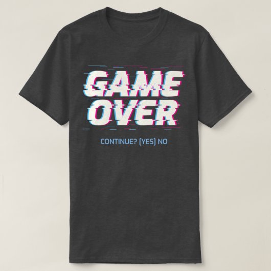 Game over Doorgaan JaNee T-shirt (Design voorkant)