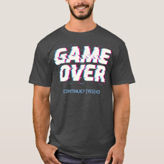 Game over Doorgaan JaNee T-shirt
