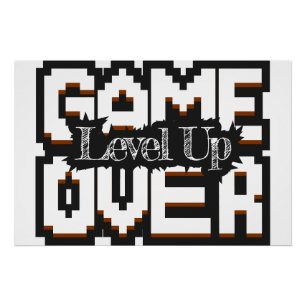 Game Over, Level Up: Gepixelde Retro Gamewereld Perfect Poster