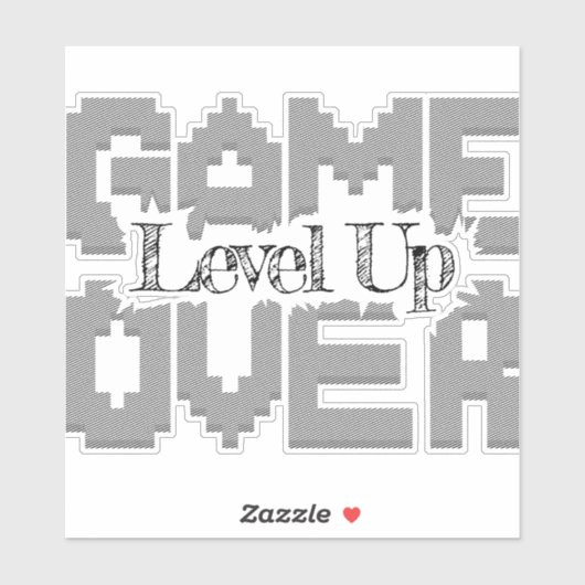 Game Over: Restore Old-School Fun, Level Up Today Sticker (Vel)