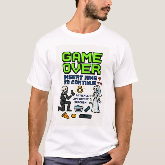 Game Over – Steek Ring om door te gaan T-shirt (Voorkant)