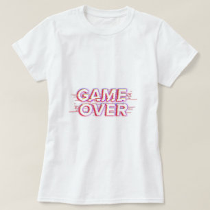 Game over t-shirt