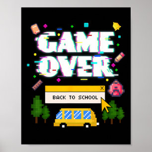 Game Over Terug naar school Grappige Retro Gamer L Poster