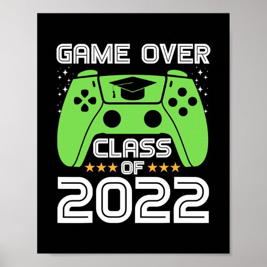 gamer Afstuderen Game Over Class of 2022 Poster (Voorkant)