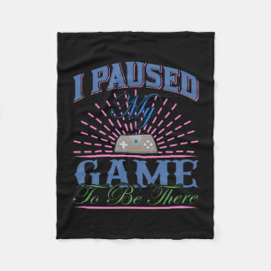 Gamer Art dat ik mijn spel heb gepauzeerd om hier Fleece Deken