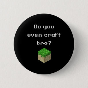 Gamer Attire Video Game doet u zelfs een kraft Bro Ronde Button 5,7 Cm