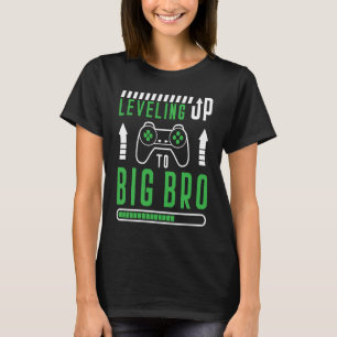 Gamer Broer Citaat Niveau Verhogen naar Grote Broe T-shirt