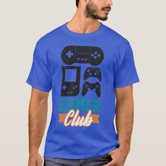 Gamer Club Videogame Speler Gamers Gamen Cadeaus r T-shirt