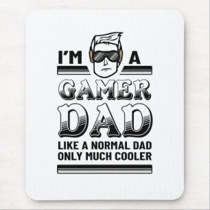 Gamer Dad Much Cooler Muismat