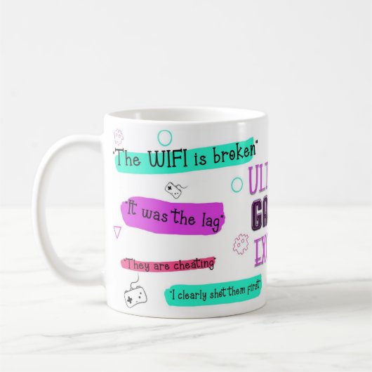 Gamer Excuses Mug – I’m Not Losing, I’m Lagging (Gauche)