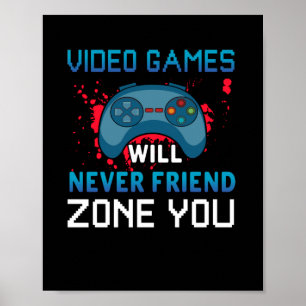 Gamer Gift Video Games zullen je nooit bevrijden Poster