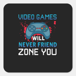 Gamer Gift Video Games zullen je nooit bevrijden Vierkante Sticker
