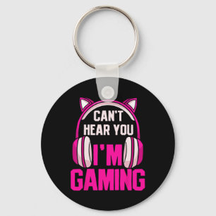 Gamer Girl Gaming Ik kan je niet horen dat ik game Sleutelhanger
