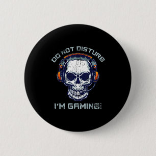 Gamer - Niet storen Ik ben Gaming - Gaming Gift Ronde Button 5,7 Cm