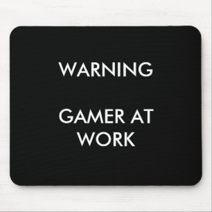 Gamer op het werk Mousepad Muismat