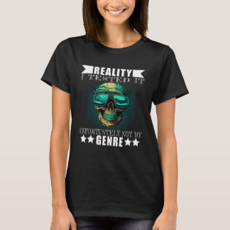 Gamer Reality Not My Genre Video Game Gaming T-shirt