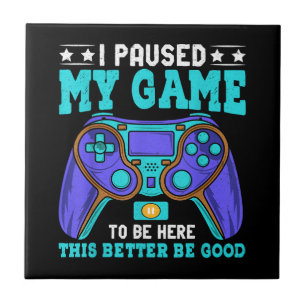 Gamer Shirt Boys Mannen Kinder Tieners pauzeerde m Tegeltje