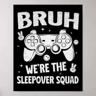 Gamer slaapfeestje voor jongens grappige broer sla poster