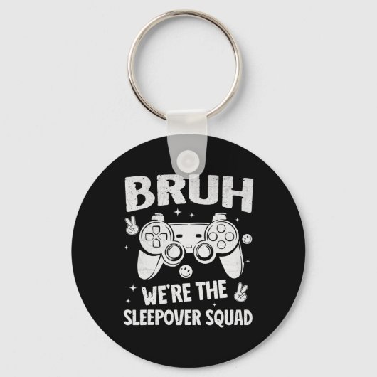 Gamer Sleepover Party For Boys Funny Bruh Slumber Sleutelhanger (Voorkant)