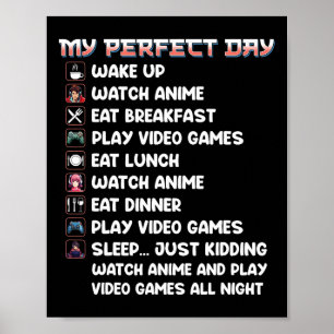 Gamer T-shirt Mijn Perfecte Dag Anime Kijken Video Poster
