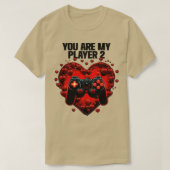 Gamer U bent mijn speler 1 T-shirt (Design voorkant)