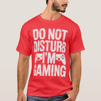 Gamer Videospellen Controller Niet Storen Ik Ben A T-shirt