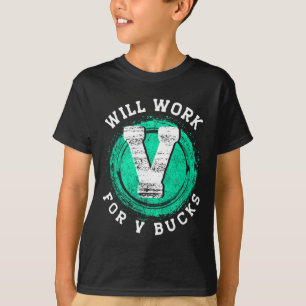 Gamerkleding zal werken voor V Bucks T-shirt