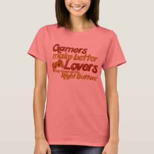 Gamers maken betere liefhebbers t-shirt