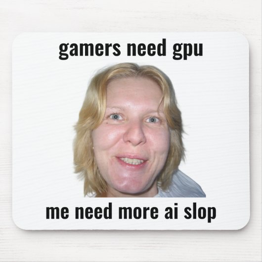 Gamers Need GPU Grappige Meme Muismat (Voorkant)