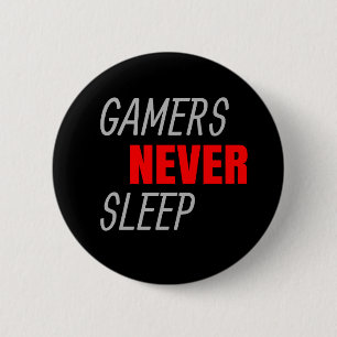 Gamers slapen nooit videospellen ronde button 5,7 cm