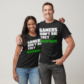 Gamers sterven niet t-shirt (Unisex)