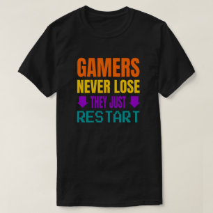 Gamers verliezen nooit Funny Gaming T-shirt