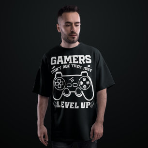 Gamers worden niet ouder Ze gaan gewoon een level  T-shirt