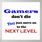 Gamers zijn onsterfelijk! Poster (Voorkant)