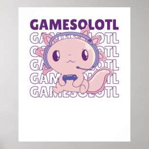 Gamesolotl Funny Axolotl Word Game for Gamers Poster