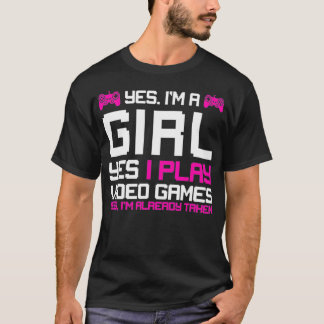 GAMING 365 Yes Im A Gamer Girl Video Games T-shirt