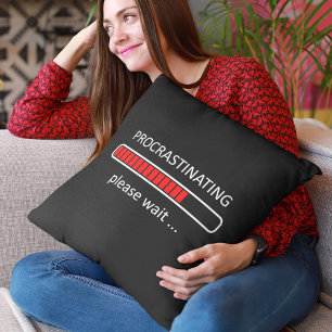 Gaming Decor - Uitstellen, Even Geduld Kussen