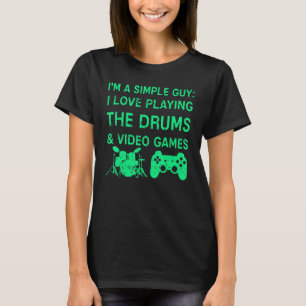 Gaming Drums Eenvoudige Man Video Games Gift Graph T-shirt