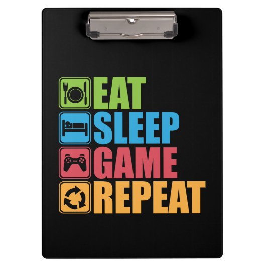 Gaming - Eat, Slaap, Game, Herhaal - Gamer, grappi Klembord (Voorkant)